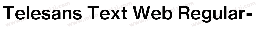 Telesans Text Web Regular字体转换